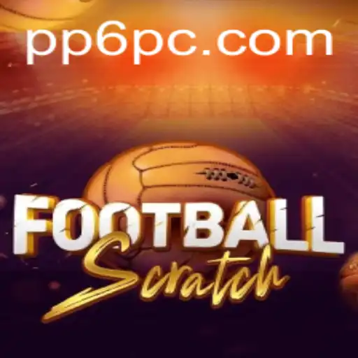 Exploring the Exciting World of FootballScratch